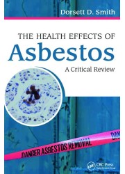 The Health Effects of Asbestos: An Evidence-based Approach